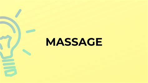 What Is The Meaning Of The Word Massage Youtube