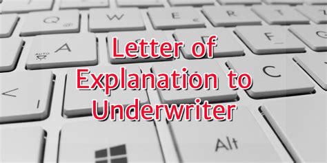 If they allow a cover letter, great! Letter Of Explanation To Underwriters