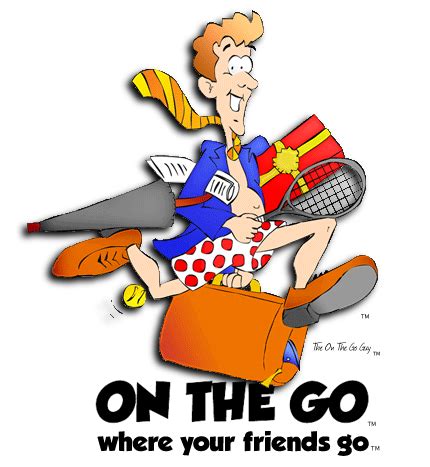 ON THE GO ™ - Where your friends go! ™ - Reviews & rants of stuff around the corner and around ...