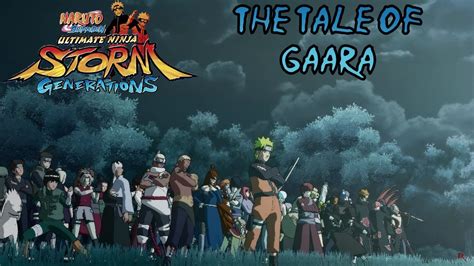Naruto Shippuuden Ultimate Ninja Storm Generations The Tale Of Gaara