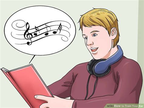 How To Train Your Ear With Pictures Wikihow
