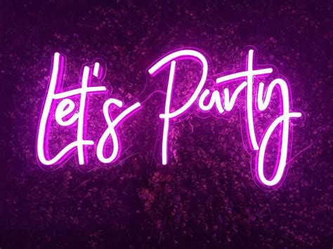 Lets Party Neon Sign Party Hire In Melbourne