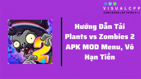 Download Plants Vs Zombies 2 Apk Mod Visualcpp