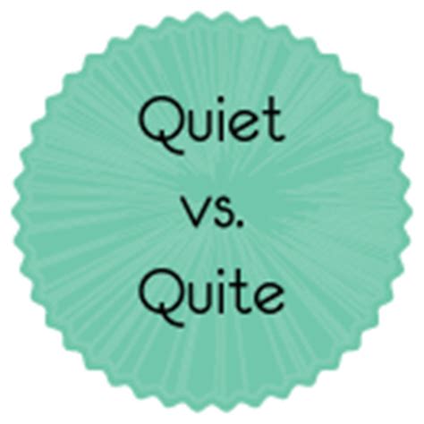 Quiet & Quite - CAT @ Wordpandit