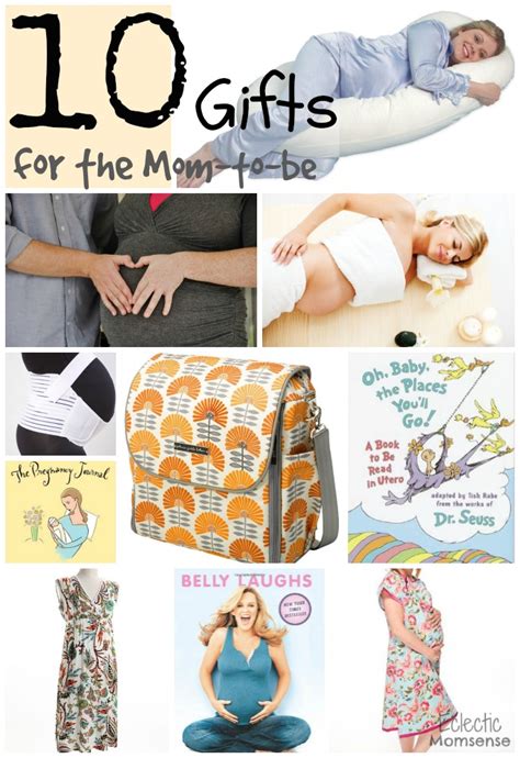 Gift experience ideas for mum. 10 Gift Ideas for the Mom to Be - Eclectic Momsense