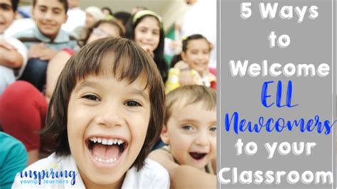 5 Ways To Welcome Ell Newcomers To Your Classroom Tpt