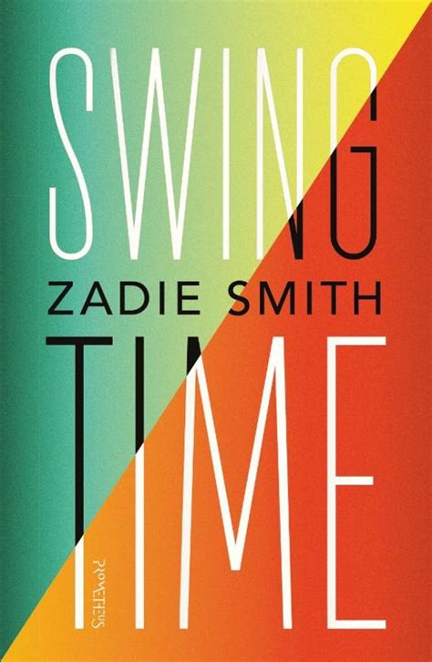 Swing Time Zadie Smith 9789044636796 Boeken