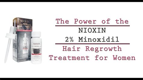 Hair regrowth treatment created exclusively for women. NIOXIN 2% Minoxidil Hair Regrowth Treatment for Women ...