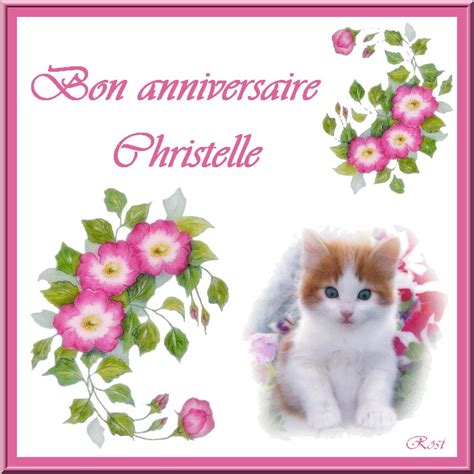 Toutes les images, dessins et textes. BON ANNIVERSAIRE CHRISTELLE