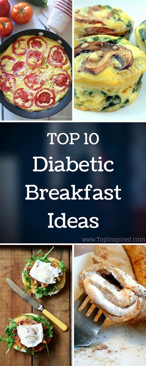 10 easy breakfast ideas for diabetics. Top 10 Diabetic Breakfast Ideas | Diabetic breakfast ...