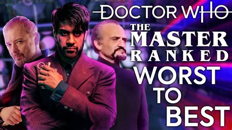 The Master Ranked Worst To Best Doctor Who Ranking Youtube