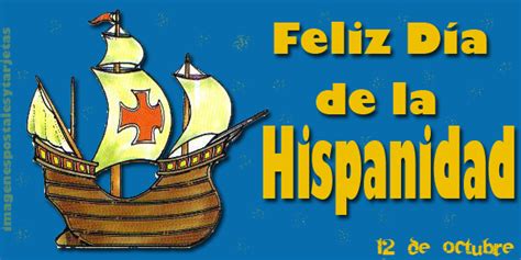 Imagenes Del Dia De La Hispanidad ~ Imagenes Postales Y Tarjetas