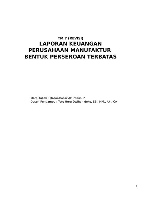 TM 7 Laporan Keuangan Perusahaan Manufaktur Bentuk Perseroan Terbatas