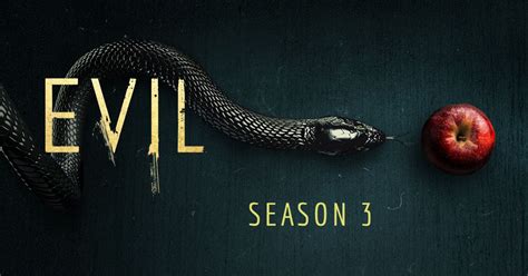 Evil Season 3 Finale Still Not Canceled Still Twisted Fun
