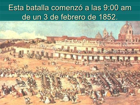 La batalla se desarrolló el 3 de febrero de 1852 en la estancia de la familia caseros (de aquí su nombre), situada en las afueras de la ciudad de buenos aires. La Batalla De Caseros