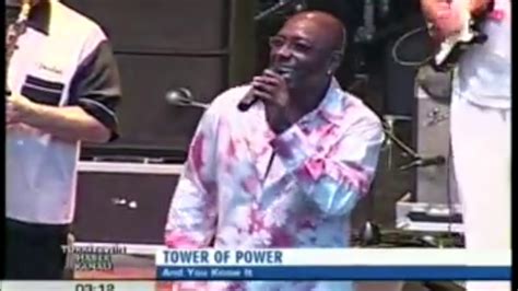 Tower Of Power And You Know It Live Youtube