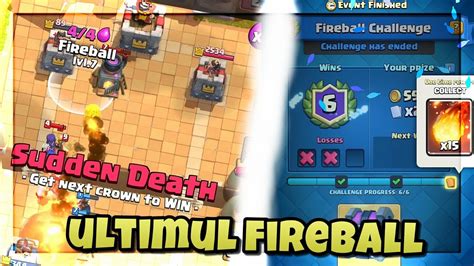 Ultimul Fireball M A Ajutat Clash Royale Romania Youtube