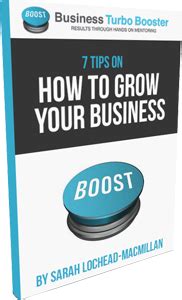 Tips Grow Your Business New Zealand Business Mentoring Business Turbo Booster