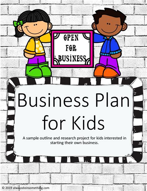 Business Plan For Kids A Sample Outline And Research
