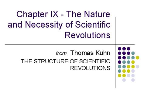 Chapter Ix The Nature And Necessity Of Scientific