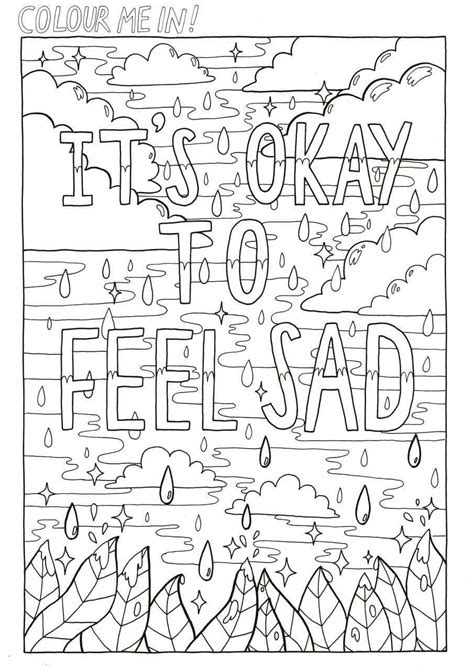 It's okay to be sad after making the. Pin on Color Me Quotes