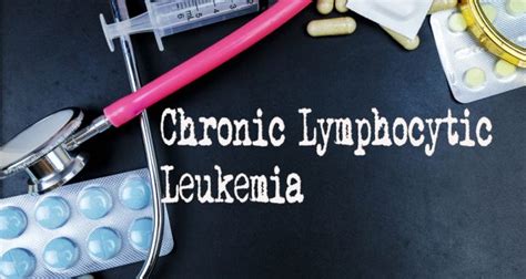 Chronic Lymphocytic Leukemia Overview Facts Typessymptoms Watsons