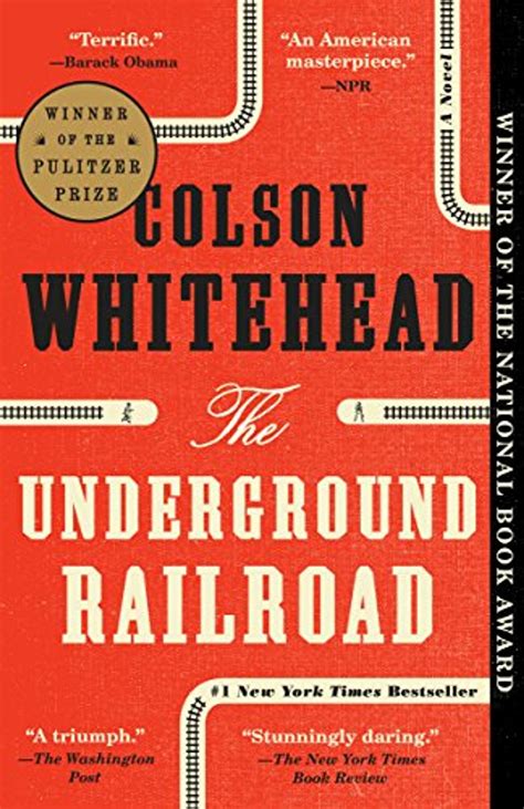 The Underground Railroad A Novel Colson Whitehead 9780345804327