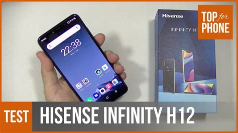 Hisense Infinity H12 Test Par Topforphone Youtube