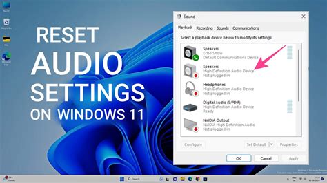 How To Reset Audio Settings In Windows 11 Completely Youtube