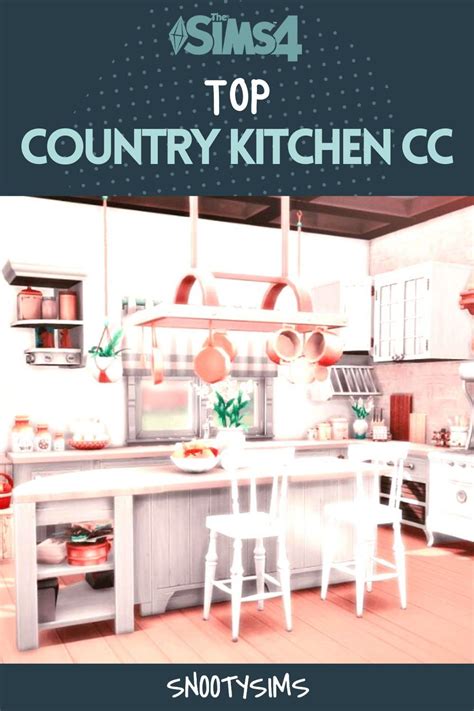 Sims 4 Country Kitchen Kit New Things To Enjoy — Snootysims