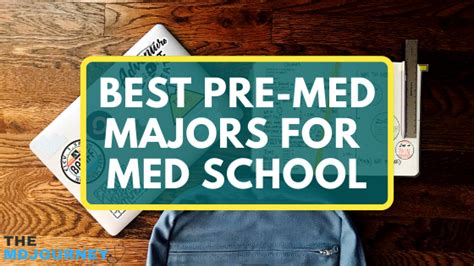 Best Pre Med Majors To Get Into Med School Full Guide Themdjourney