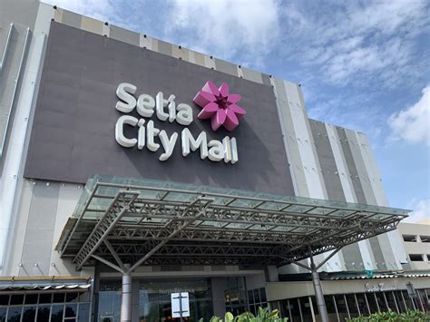 There was something unique about setia city mall. Notice - We Are Open To Serve You During The Conditional ...