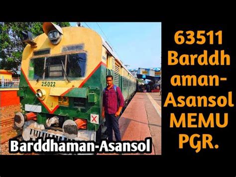 Barddhaman Asansol Memu Train Journey Vlog 63511 BWN ASN MEMU Passenger