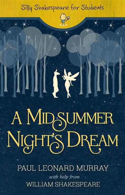 A Midsummer Night S Dream By Paul Leonard Murray