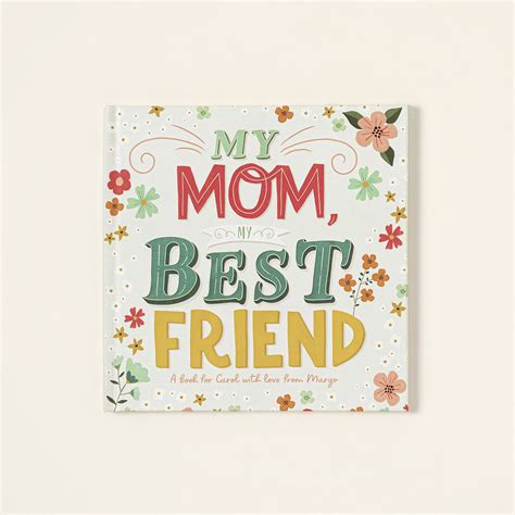 My Mom My Best Friend Personalized Book Mom Uncommon Goods