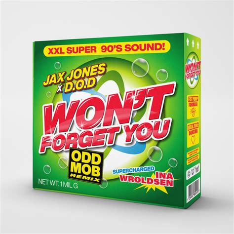 Dod Odd Mob Jax Jones Ina Wroldsen Wont Forget You Odd Mob