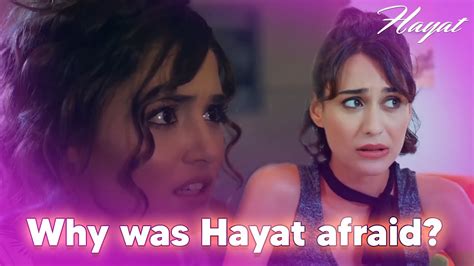 Why Did Hayat And Her Friend Panic Hayat Hindi Dubbed Youtube