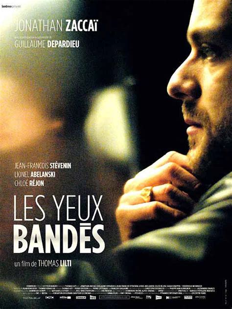 Les Yeux Bandés Film 2006 Allociné
