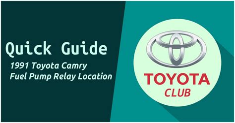 1991 Toyota Camry Fuel Pump Relay Location Quick Guide 2023 Toyotatribe
