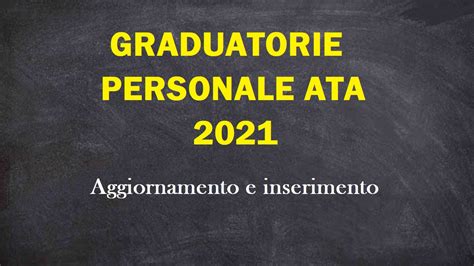 Personale Ata 2021 E Aggiornamento Graduatorie Terza Fascia Chi Può
