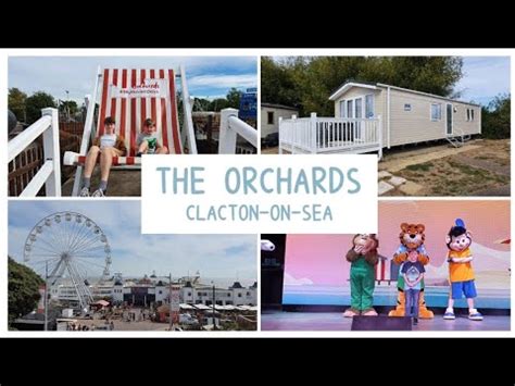The Orchards Haven Holiday Village Clacton On Sea Vlog Silver