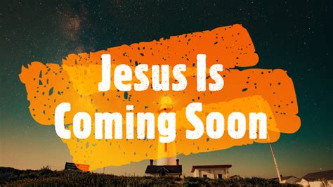 Jesus Is Coming Soon Bejoy Peters Public Speaking