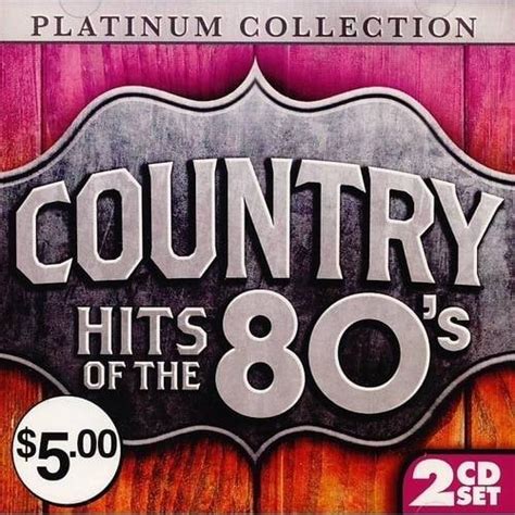 Country Hits Of The 80s 2cd