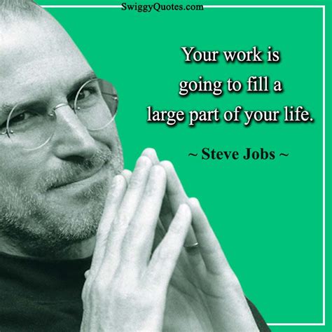 Inspirational Steve Jobs Quotes About Work Swigggy Quotes