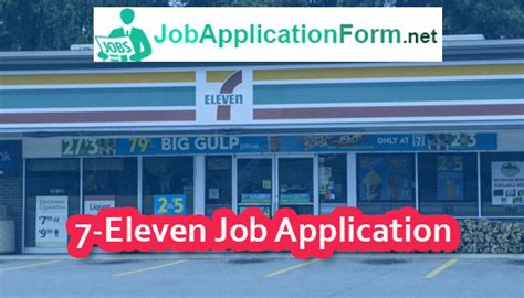7 Eleven Job Application Form Careers And Job Applications 2023 Pdf Forms