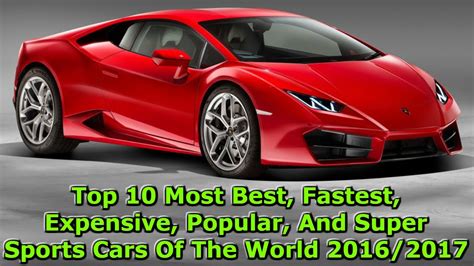 Top 10 Most Best Fastest Expensive Popular And Super