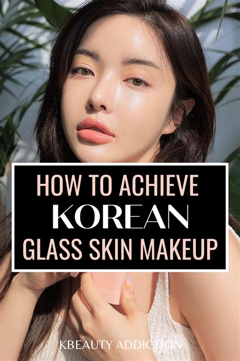 The Ultimate Korean Glass Skin Routine Before Applying Makeup Skin
