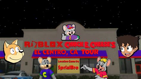 Roblox Chuck E Cheeses El Centro Ca Tour Store Youtube