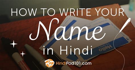 Each thing has meaning in itself and describes her/his/it's self. How to Write My Name in Hindi - HindiPod101
