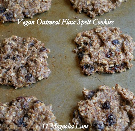 Vegan Oatmeal Flax Spelt Cookies Made With Coconut Oil 11 Magnolia Lane